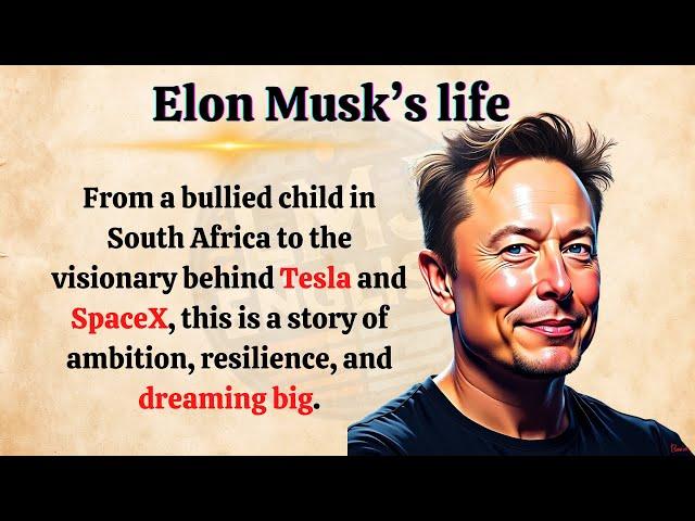 Learn english through story | ELON MUSK Shares TOP Success Tips For ENTREPRENEURS | improve english