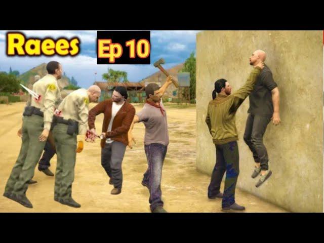 Raees Episode 10 | Raees part 10 | Raees drama 10 | babuji part 54 | Babuji part 53