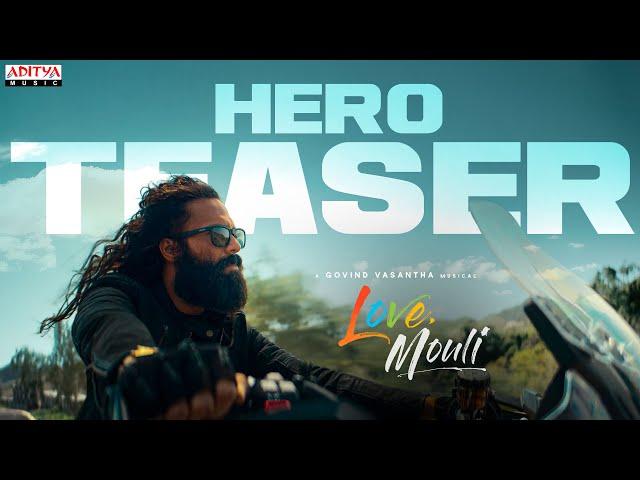 Love Mouli Hero Teaser | Navdeep, Pankhuri Gidwani | Avaneendra | Govind Vasantha