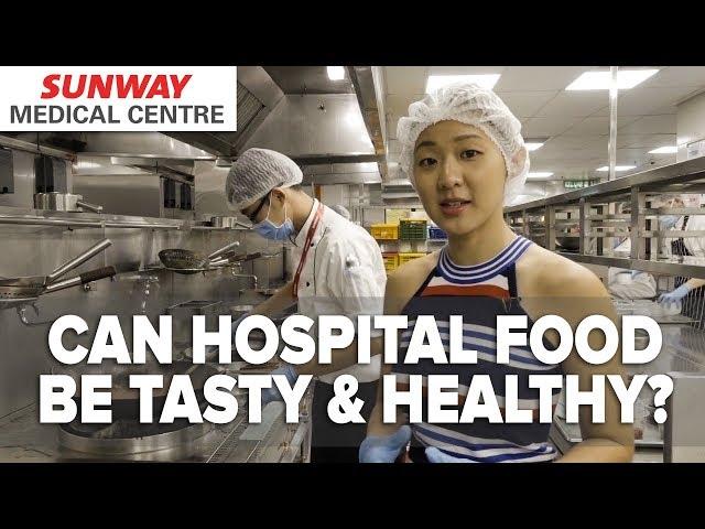 Can Hospital Food Be Tasty & Healthy? | SunMed | Joanna Soh