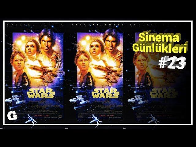  OYUNCAK ÇILGINLIĞI BAŞLIYOR - STAR WARS - A NEW HOPE - Sinema Günlükleri #23