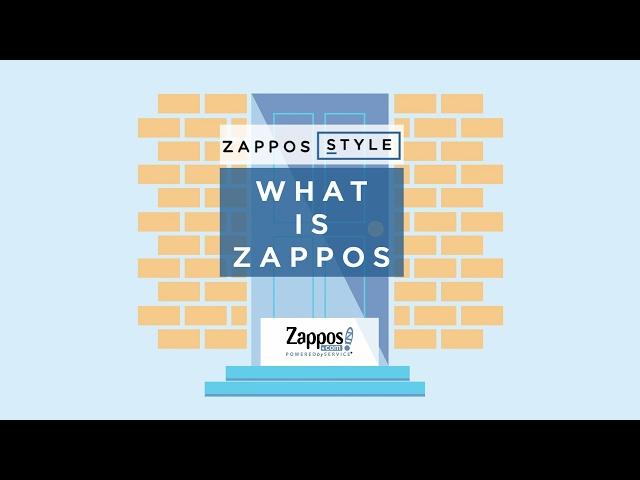 Zappos.com: "What is Zappos"