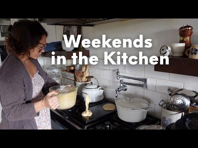 Weekend in the Kitchen on the Homestead