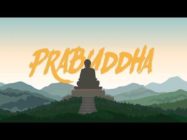 PRABUDDHA - ft. Yung Keet