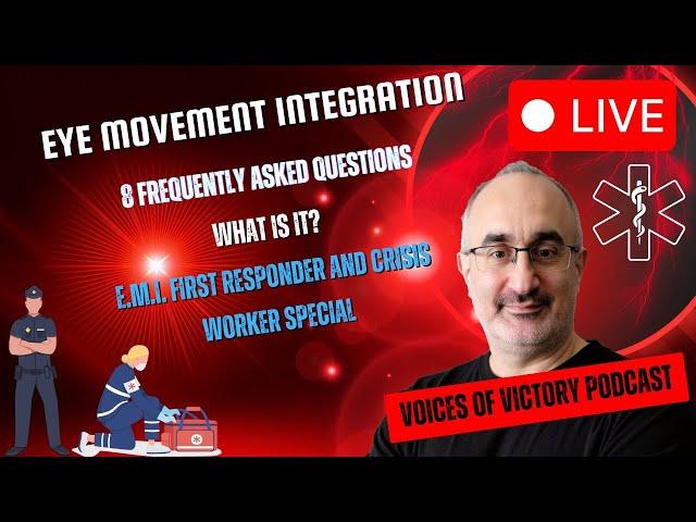 EMI FAQ For First Responders - Voices of Victory Podcast Show is live!