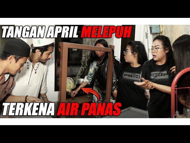 TANGAN APRIL MELEPUH TERKENA AIR PANAS GARA-GARA APRIL MENGHINA ABAH GUS AANG  civic turbo