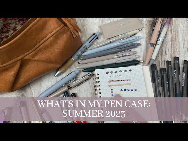 What's in my Pen Case Summer 2023