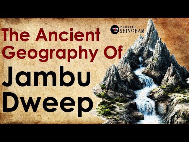 The Ancient Geography of Asia, Europe & Africa - JAMBU DWEEP