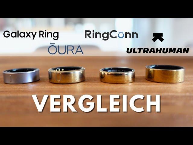 Welcher Smart Ring ist der Beste? Oura Ring vs. Galaxy Ring vs. RingConn vs. Ultrahuman