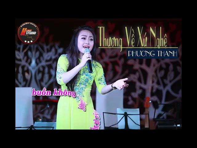 THƯƠNG VỀ XỨ NGHỆ Karaoke NGUYỄN PHƯƠNG THANH tone Nam