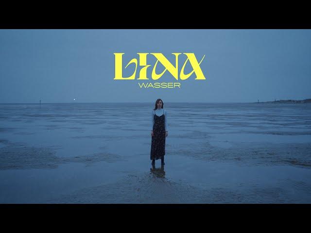 LINA - Wasser (Official Video)