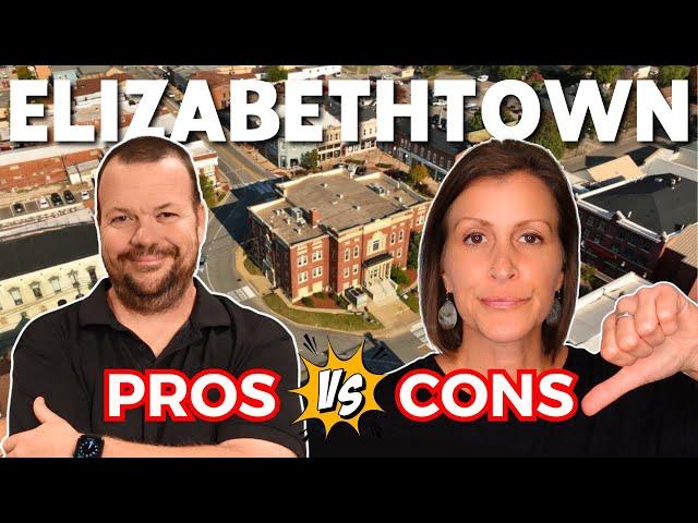 Pros And Cons Of Living In Elizabethtown!