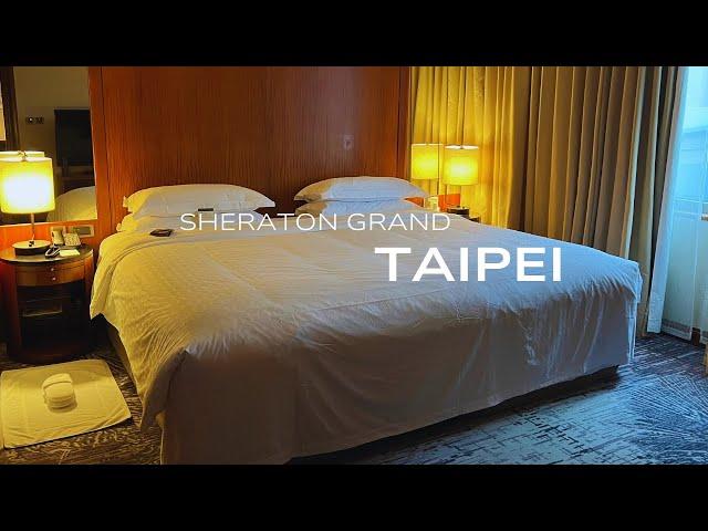 Exploring Sheraton Grand Taipei Hotel: First Impressions & Must-Try Dining Experiences!