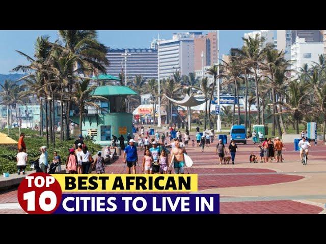 Best african cities to live in