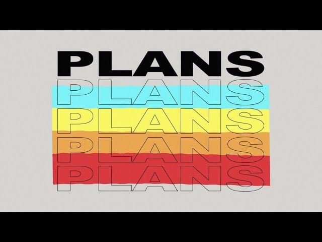 Rend Collective - Plans (Lyric Video)