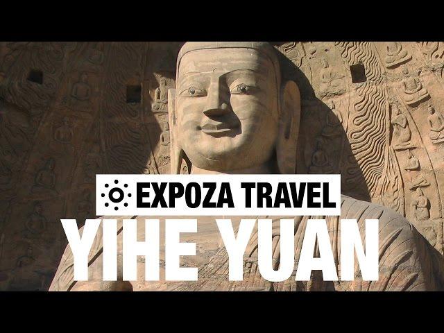 Yihe Yuan Vacation Travel Video Guide