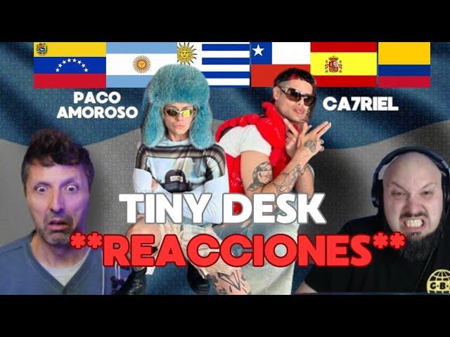  ¿El mejor TINY DESK de la historia? | CA7RIEL Y PACO AMOROSO   SORPRENDEN al  MUNDO 