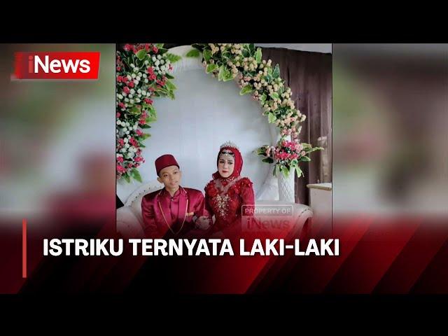 Viral, Pria di Cianjur Menikahi Wanita yang Ternyata Seorang Lelaki Tulen - iNews Malam 05/11