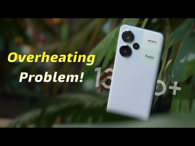 Fix Redmi Note 13 Pro Plus Heating Problem | How to Solve Overheating Issue in Redmi Note 13 Pro+