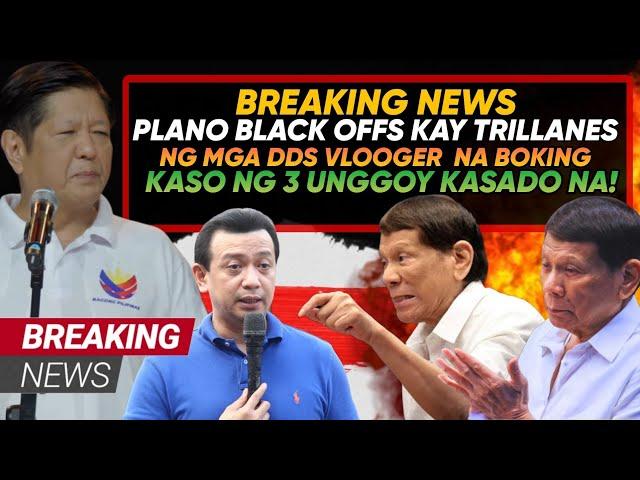 HETO NA MARCOS JR 3 UNGGOY KAKASUHAN NA TRILLANES PLANO I BLACK OFFS NG MGA DDS VLOGGERS PANOORIN