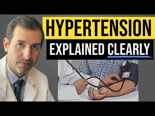 Hypertension Explained Clearly - Causes, Diagnosis, Medications, Treatment, Pathophysiology