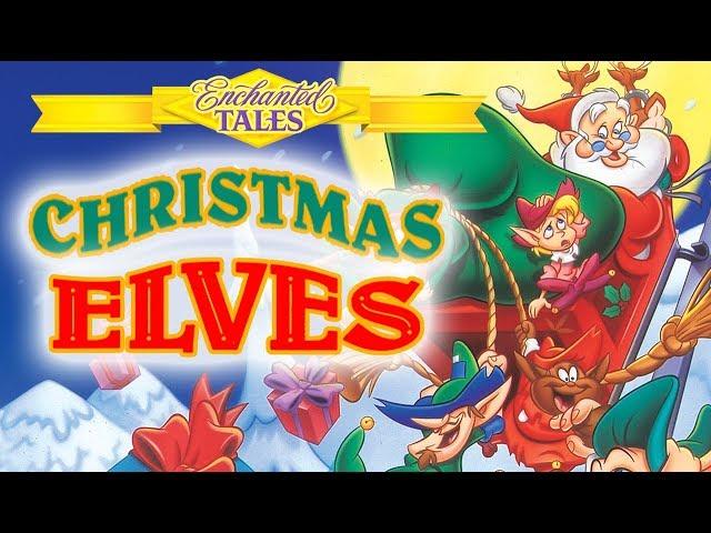 The Christmas Elves (Full Movie)