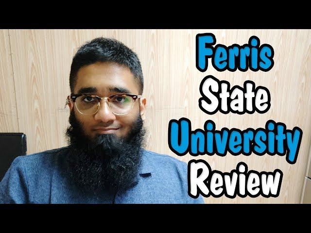  Ferris State University Worth it ? + Review!