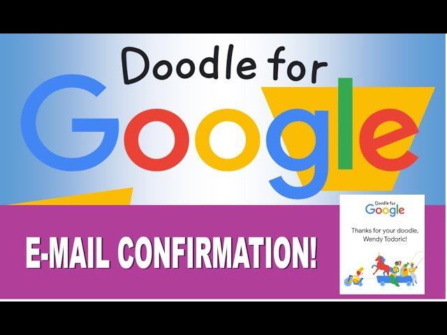 Doodle for Google Contest 2021 E-mail Confirmation!