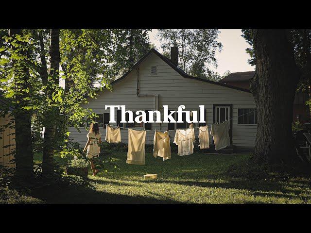 Thankful | A Short Film About Gratitude