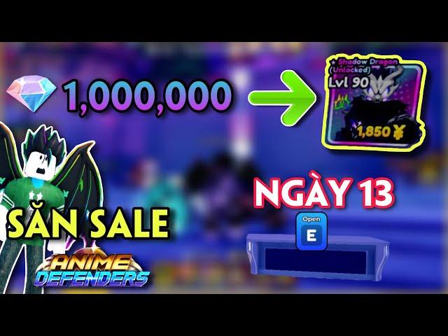 ANIME DEFENDERS - HÀNH TRÌNH SĂN SALE TỪ 1 TRIỆU GEM LÊN SHADOW DRAGON TOÀN NĂNG - NGÀY 13