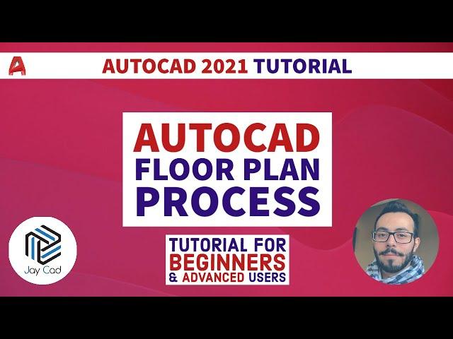 AutoCAD Floor Plan Process Step By Step | AutoCAD 2021 Tutorial