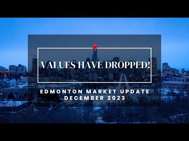 December 2023 Edmonton Real Estate Market Update