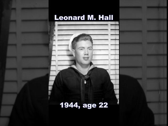 World War II Navy Vet, at Age 22 and Age 88