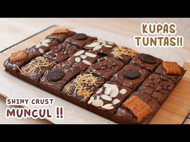 KUPAS TUNTAS!! BROWNIES SHINY CRUST TANPA MIXER Yang Enak dan COCOK BUAT JUALAN