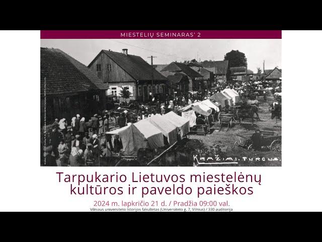 Tarpukario Lietuvos miestelėnų kultūros ir paveldo paieškos