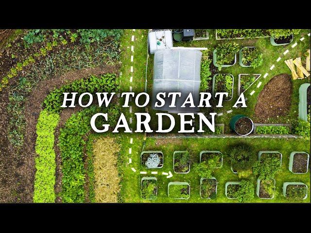 How to Start a Garden in 2023