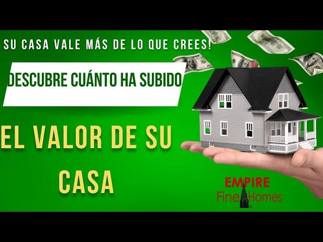 Su casa vale más de lo que crees! Descubre cuánto ha subido su valor