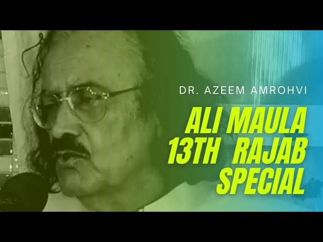 Ali Maula - Banana Poetry - 13th Rajab Special