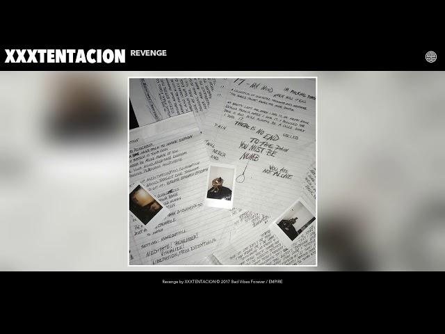 XXXTENTACION - Revenge (Audio)