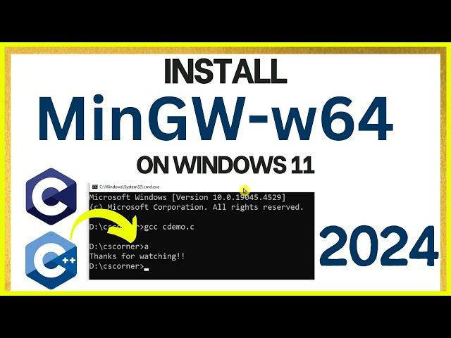 How to install MinGW w64 on Windows 11 [2024 ] | MinGW GNU Compiler | Compiler for C & C++