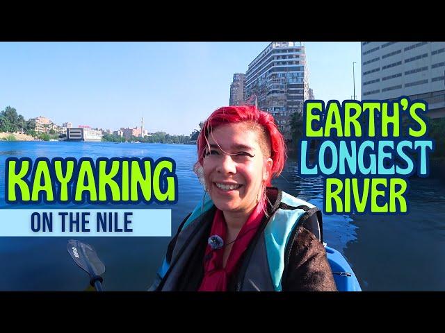 Kayaking on the Nile River in Cairo | Egypt Vlog 186 | تجديف بالكاياك في النيل