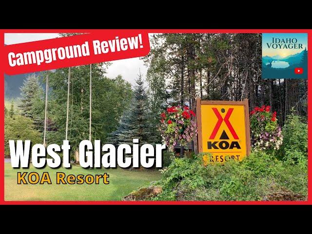 West Glacier KOA Resort | W. Glacier, Montana