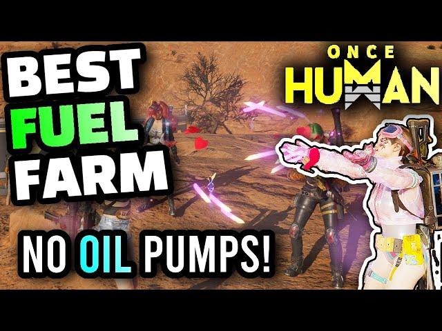 Once Human - The BEST Way To Get Fuel WITHOUT Refineries, Oil Pumps, or Grinding Missions