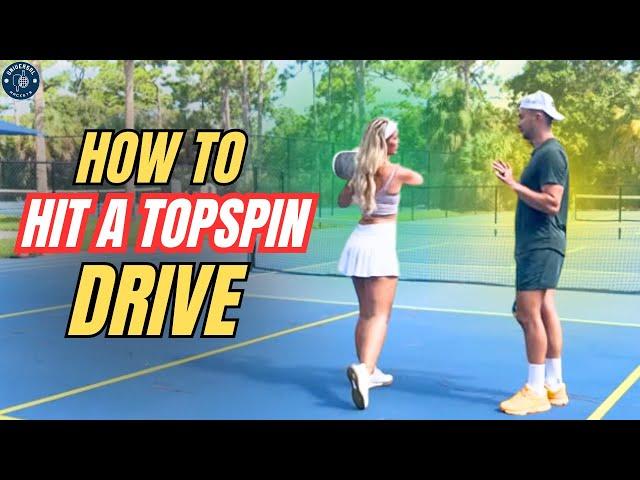 How To Hit A Topspin Drive: Step by Step For ANY LEVEL