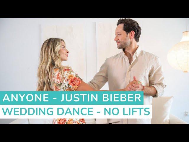 Anyone - Justin Bieber | NO LIFTS | Wedding Choreography | First Dance Lessons Online