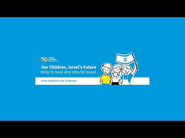 Our Children, Israel’s Future. Help to heal and rebuild Israel  ️