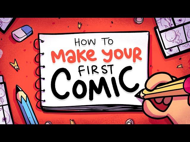 How to ACTUALLY make your First Comic?