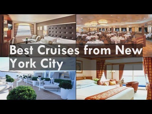 Best Cruises from New York City