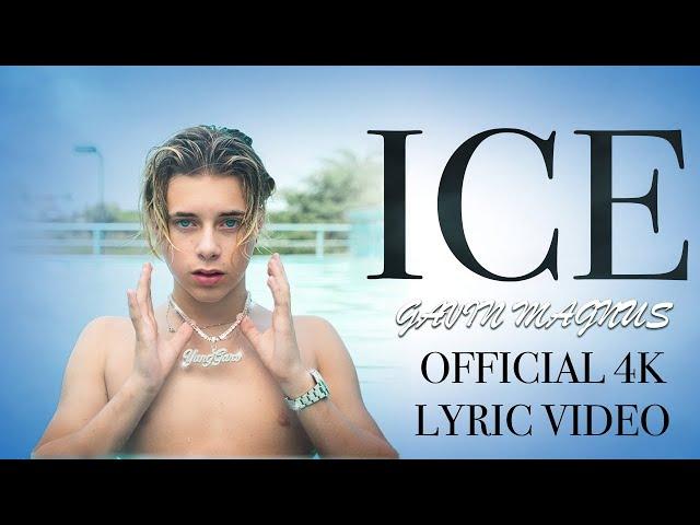 Gavin Magnus - ICE (Official 4K Lyric Video)