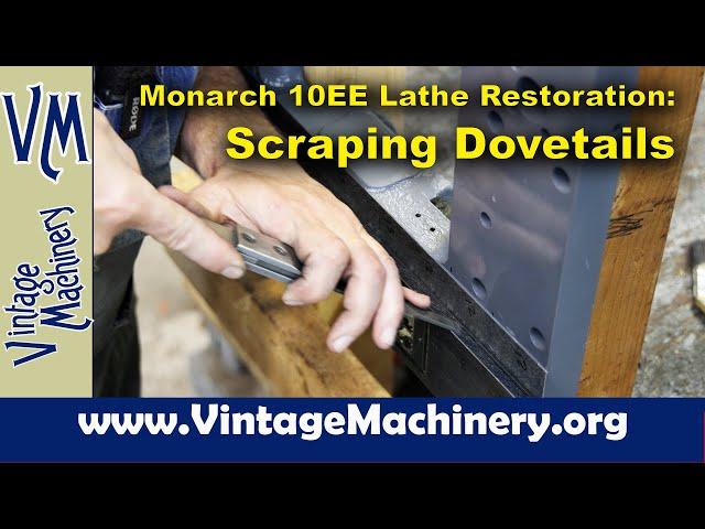 Monarch 10EE Restoration: Scraping and Fitting the Cross Slide Dovetails on the Saddle